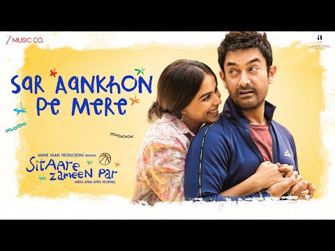 Sar aankhon pe mere | sitaare zameen par | aamir khan, genelia deshmukh | arijit singh, sel, amitabh