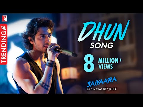 Dhun song | saiyaara | ahaan panday, aneet padda | mithoon | arijit singh | in cinemas 18 july